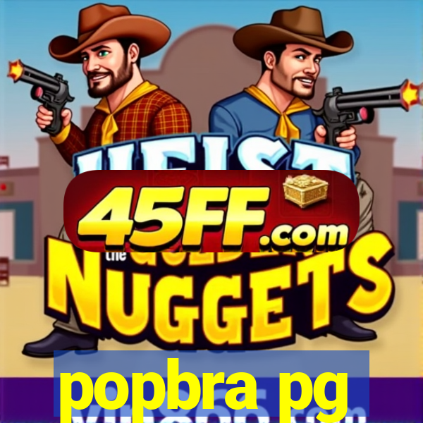 popbra pg